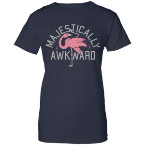 Majestically Awkward Shirt, Hoodie, Tank 24