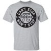 Pi Can't Stop Won't Stop Shirt, Hoodie, Tank 1
