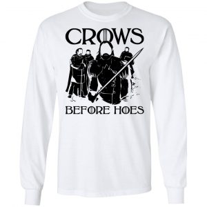 Crows Before Hoes Shirt, Hoodie, Tank 18