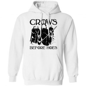 Crows Before Hoes Shirt, Hoodie, Tank 21