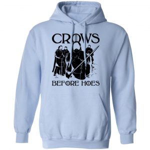 Crows Before Hoes Shirt, Hoodie, Tank 22
