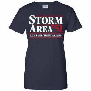 Storm Area 51 – Let’s See Them Aliens – September 20 Shirt, Hoodie, Tank 24