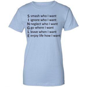 Single Shirt, Hoodie, Tank 25