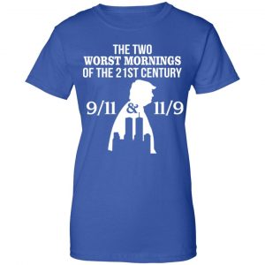 The Two Works The Mornings 11/9 Trump Shirt, Hoodie, Tank 25