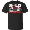 Sold Is My Favorite 4 letter Word Realtor Shirt, Hoodie, Tank 2