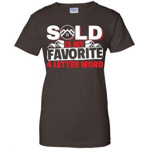 Sold Is My Favorite 4 letter Word Realtor Shirt, Hoodie, Tank 23