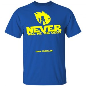 Never Tell Me The Odds Team Emmalee Shirt, Hoodie, Tank 16