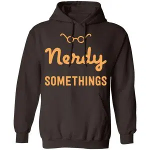 Nerdy Somethings Logo Shirt, Hoodie, Tank 20