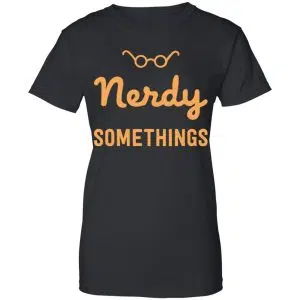 Nerdy Somethings Logo Shirt, Hoodie, Tank 22