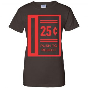 Push To Reject Quarters Arcade Game Shirt, Hoodie, Tank 23