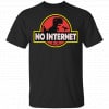 No Internet Park Shirt, Hoodie, Tank 1