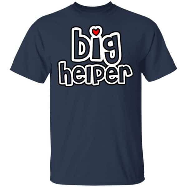 Big Helper Shirt, Hoodie, Tank New Designs 6