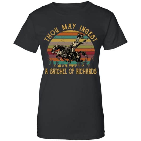 Thou May Ingest A Satchel Of Richards Shirt, Hoodie, Tank New Designs 11