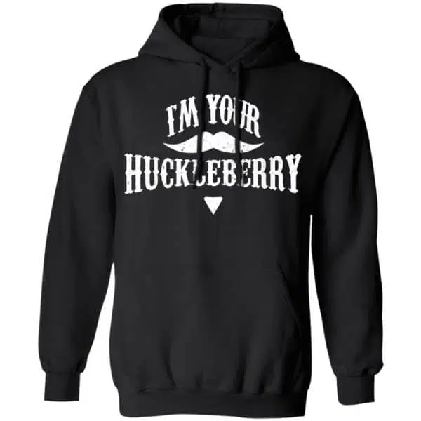 I'm Your Huckleberry Tombstone Doc Holiday Parody Shirt, Hoodie, Tank 7