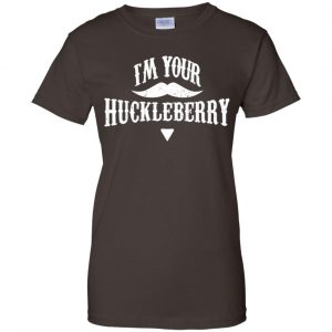 I'm Your Huckleberry Tombstone Doc Holiday Parody Shirt, Hoodie, Tank 23