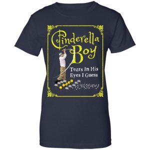 Cinderella Boy Tears In His Eyes I Guess Shirt, Hoodie, Tank 24