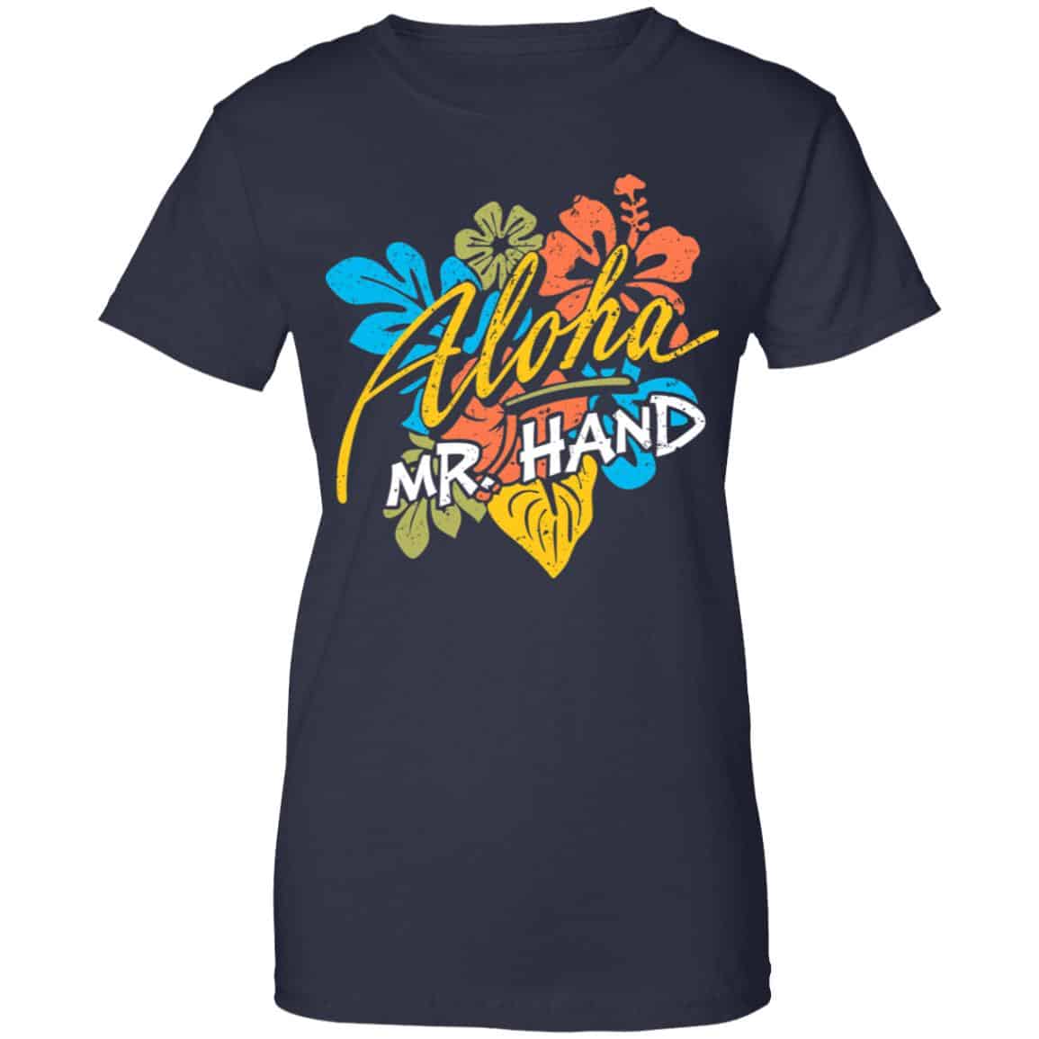 Aloha Mr. Hand Shirt, Hoodie, Tank | 0sTees
