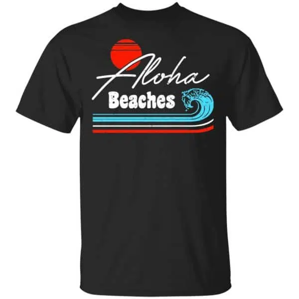 Aloha Beaches Vintage Retro Shirt, Hoodie, Tank 3