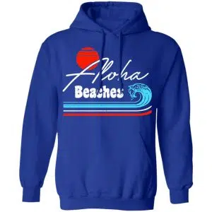 Aloha Beaches Vintage Retro Shirt, Hoodie, Tank 21