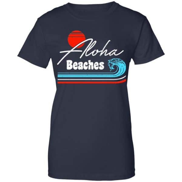 Aloha Beaches Vintage Retro Shirt, Hoodie, Tank New Designs 13
