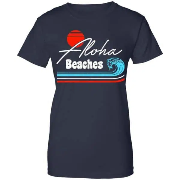 Aloha Beaches Vintage Retro Shirt, Hoodie, Tank 13