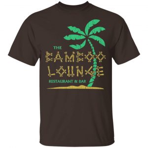 The Bamboo Lounge Restaurant & Bar Goodfellas Shirt, Hoodie, Tank New Designs 2