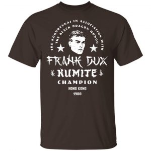Bloodsport Frank Dux Kumite Champion Shirt, Hoodie, Tank New Designs 2