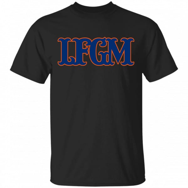 LFGM Shirt, Hoodie, Tank 3