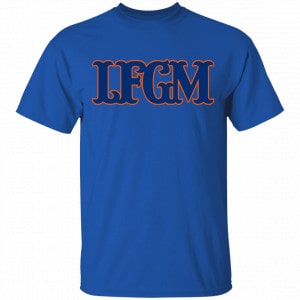 LFGM Shirt, Hoodie, Tank 16