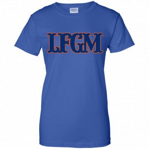 LFGM Shirt, Hoodie, Tank 25