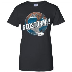 GeoStorm How Did This Get Made Shirt, Hoodie, Tank 9