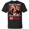 We Used To Smile And Then We Worked At Australia Post Shirt, Hoodie, Tank 1