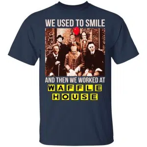 We Used To Smile And Then We Worked At Waffle House Halloween Shirt, Hoodie, Tank 17