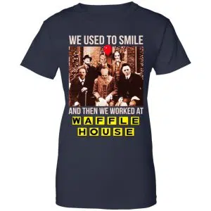 We Used To Smile And Then We Worked At Waffle House Halloween Shirt, Hoodie, Tank 24