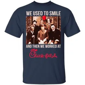 We Used To Smile And Then We Worked At Chick-fil-A Halloween Shirt, Hoodie, Tank 17