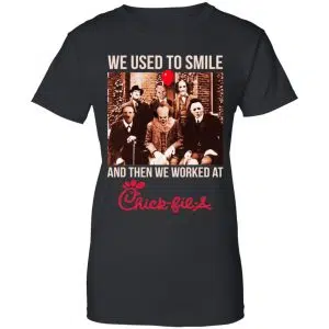 We Used To Smile And Then We Worked At Chick-fil-A Halloween Shirt, Hoodie, Tank 22