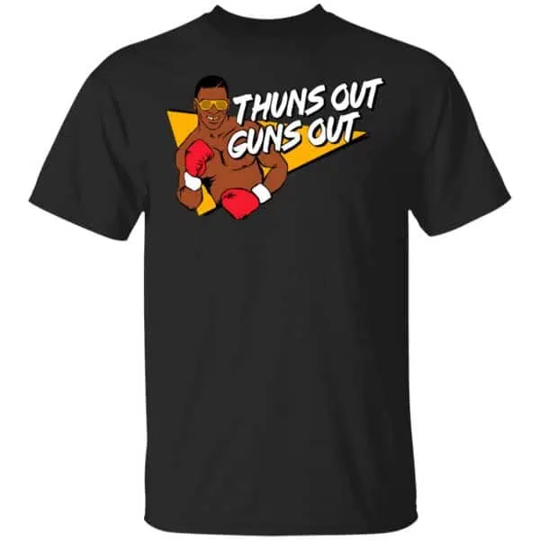 Mike Tyson Thuns Out Guns Out Shirt, Hoodie, Tank 3