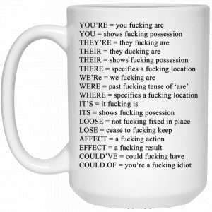 You’re You Fucking Are Mug Coffee Mugs 2