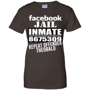 Facebook Jail Inmate 8675309 Repeat Offender Theobald Shirt, Hoodie, Tank 23