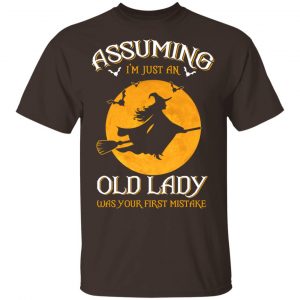 Assuming I’m Just An Old Lady Was Your First Mistake Halloween Shirt, Hoodie, Tank New Designs 2