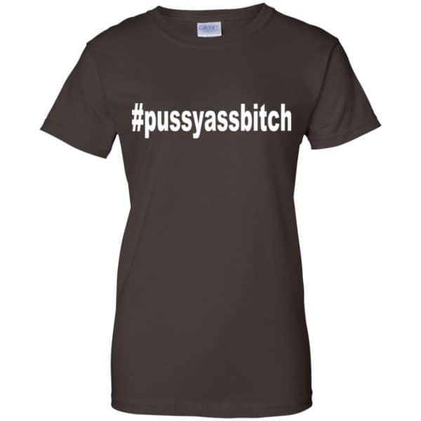 #Pussyassbitch Shirt, Hoodie, Tank New Designs 12