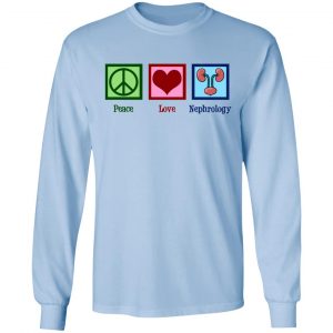 Peace Love Nephrology Shirt, Hoodie, Tank 19