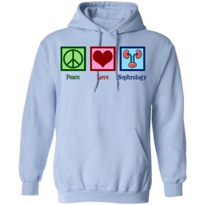 Peace Love Nephrology Shirt, Hoodie, Tank 22
