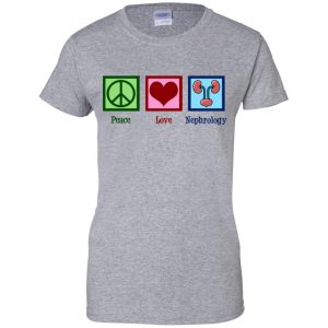 Peace Love Nephrology Shirt, Hoodie, Tank 23