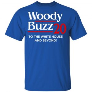 Woody Buzz 2020 To The White House And Beyond Youth Shirt, Hoodie, Tank 41