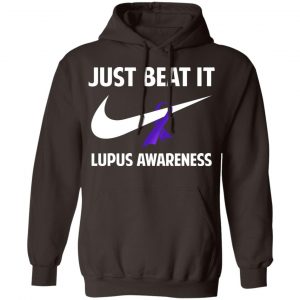 Just Beat It Lupus Awareness Shirt, Hoodie, Tank 20