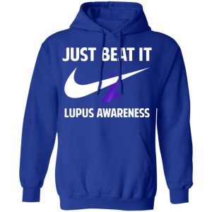Just Beat It Lupus Awareness Shirt, Hoodie, Tank 21