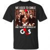 We Used To Smile And Then We Worked At G4S Shirt, Hoodie, Tank 2