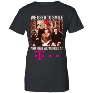 We Used To Smile And Then We Worked At Deutsche Telekom Shirt, Hoodie, Tank 22