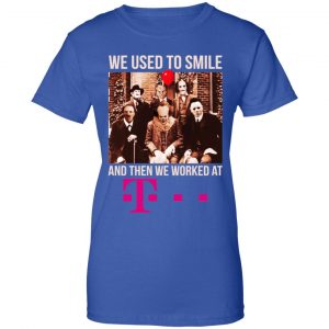 We Used To Smile And Then We Worked At Deutsche Telekom Shirt, Hoodie, Tank 25